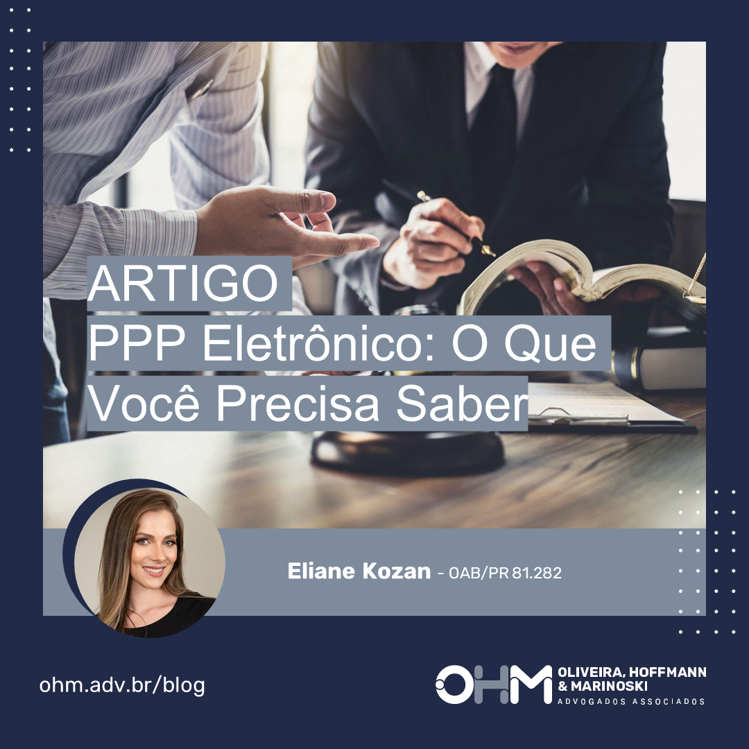 Ppp Eletrônico O Que Você Precisa Saber Ohm Advogados Associados 7952