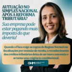 O Tratamento dos Créditos Tributários nas Fiscalizações de Empresas do Simples Nacional com o Advento da Reforma Tributária